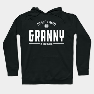 Granny - The most awesome granny in the world Hoodie